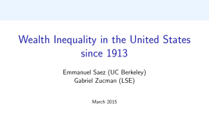 Wealth Inequality in the United States since 1913 Emmanuel Saez (UC Berkeley)