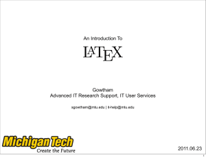 An Introduction To Gowtham Advanced IT Research Support, IT User Services 2011.06.23