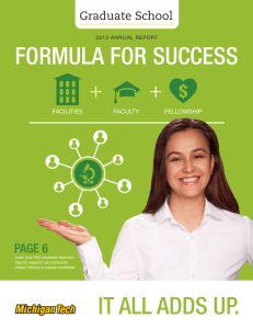 IT ALL ADDS UP. FORMULA FOR SUCCESS PAGE 6 Graduate School