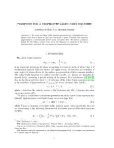 TIGHTNESS FOR A STOCHASTIC ALLEN–CAHN EQUATION