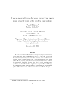 Unique normal forms for area preserving maps Vassili Gelfreich Natalia Gelfreikh