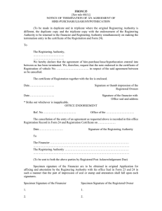 FROM 35 [See rule 60(1)] NOTICE OF TERMINATION OF AN AGREEMENT OF HIRE-PURCHASE/LEASE/HYPOTHECATION