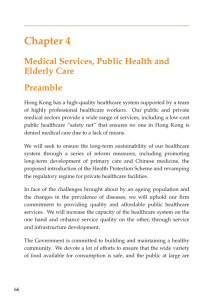 Chapter 4 Medical Services, Public Health and Elderly Care Preamble