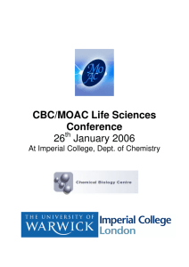 CBC/MOAC Life Sciences Conference 26 January 2006