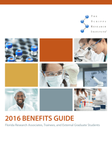 2016 BENEFITS GUIDE Florida Research Associates, Trainees, and External Graduate Students