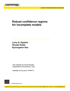 Robust confidence regions for incomplete models Larry G. Epstein Hiroaki Kaido