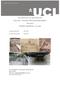 UCL INSTITUTE OF ARCHAEOLOGY ARCLG233:  APPLIED HERITAGE MANAGEMENT 2015-2016