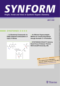 SYNFORM People, Trends and Views in Synthetic Organic Chemistry 2011/03 SYNSTORIES