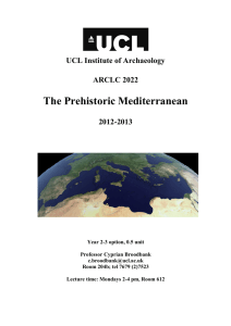 The Prehistoric Mediterranean UCL Institute of Archaeology ARCLC 2022 2012-2013