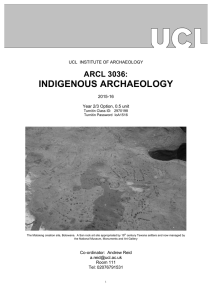 INDIGENOUS ARCHAEOLOGY ARCL 3036:  UCL  INSTITUTE OF ARCHAEOLOGY