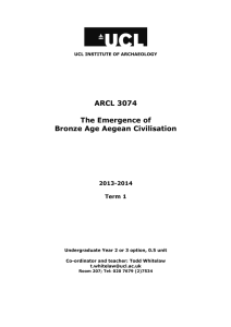 ARCL 3074  The Emergence of Bronze Age Aegean Civilisation