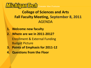 College of Sciences and Arts Fall Faculty Meeting, September 8, 2011 AGENDA
