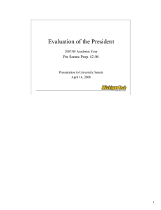 Evaluation of the President Per Senate Prop. 42-04 2007/08 Academic Year