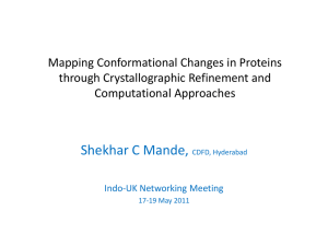 Mapping Conformational Changes in Proteins through Crystallographic Refinement and Computational Approaches