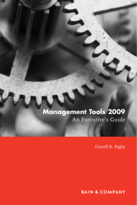 Management Tools 2009 An Executive’s Guide Darrell K. Rigby