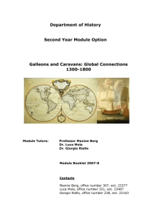 Department of History Second Year Module Option Galleons and Caravans: Global Connections