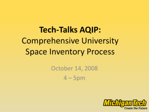 Tech-Talks AQIP: Comprehensive University Space Inventory Process October 14, 2008