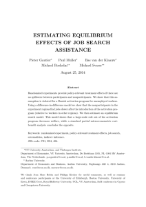 ESTIMATING EQUILIBRIUM EFFECTS OF JOB SEARCH ASSISTANCE Pieter Gautier