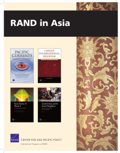 RAND in Asia CENTER FOR ASIA PACIFIC POLICY International Programs at RAND