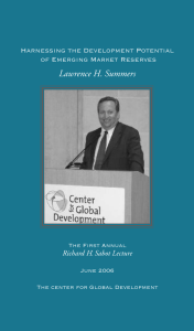 Lawrence H. Summers Richard H. Sabot Lecture Harnessing the Development Potential