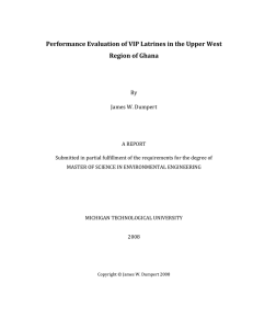 Performance Evaluation of VIP Latrines in the Upper West  Region of Ghana    By  