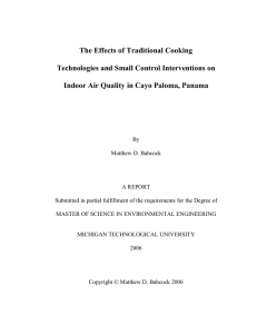 The Effects of Traditional Cooking  Technologies and Small Control Interventions on