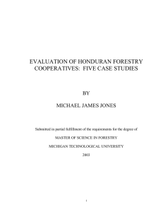 EVALUATION OF HONDURAN FORESTRY COOPERATIVES:  FIVE CASE STUDIES  BY