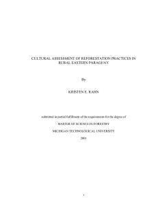 CULTURAL ASSESSMENT OF REFORESTATION PRACTICES IN RURAL EASTERN PARAGUAY By