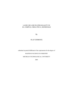 LAND USE AND WATER QUALITY IN EL CORPUS, CHOLUTECA, HONDURAS By