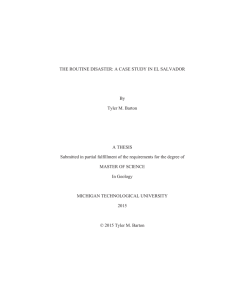 THE ROUTINE DISASTER: A CASE STUDY IN EL SALVADOR By