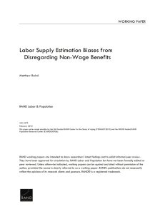 Labor Supply Estimation Biases from Disregarding Non-Wage Benefits WORKING PAPER Matthew Baird
