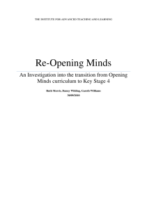 Re-Opening Minds An Investigation into the transition from Opening