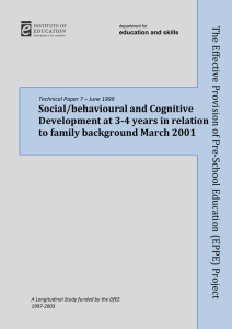 Social/behavioural and Cognitive Development at 3-4 years in relation The Effe