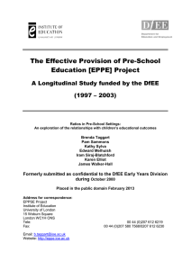 The Effective Provision of Pre-School Education [EPPE] Project (1997 – 2003)