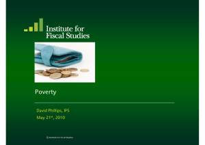 Poverty David Phillips, IFS p , May 21