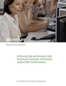 Achieving high performance with Accenture’s customer information system (CIS) transformation