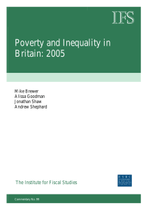 IFS Poverty and Inequality in Britain: 2005