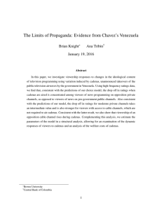 The Limits of Propaganda: Evidence from Chavez’s Venezuela Brian Knight Ana Tribin