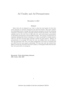 Ad Virality and Ad Persuasiveness December 9, 2011