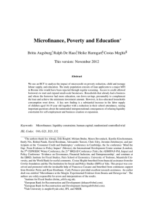 Microfinance, Poverty and Education ∗ Britta Augsburg , Ralph De Haas