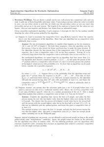 Approximation Algorithms for Stochastic Optimization Anupam Gupta Exercises #1 July 13, 2010