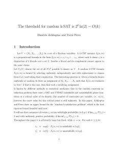 The threshold for random k-SAT is 2 ln(2) − O(k) 1 Introduction