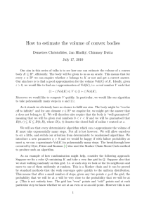 How to estimate the volume of convex bodies y, Chinmoy Dutta