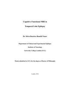 Cognitive Functional MRI in Temporal Lobe Epilepsy Dr. Silvia Beatrice Bonelli-Nauer