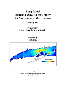 Long Island Tidal and Wave Energy Study: An Assessment of the Resource