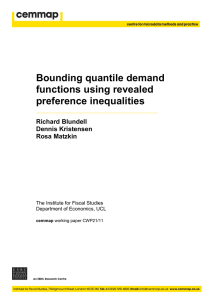 Bounding quantile demand functions using revealed preference inequalities Richard Blundell