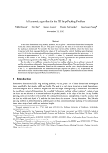 A Harmonic algorithm for the 3D Strip Packing Problem Nikhil Bansal