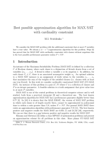 Best possible approximation algorithm for MAX SAT with cardinality constraint M.I. Sviridenko