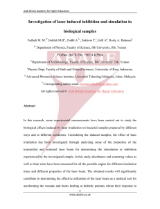 Investigation of laser induced inhibition and simulation in biological samples