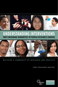 Understanding interventions  that encoUrage Minorities to PUrsUe research careers